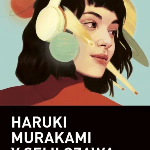 Música, sólo música Murakami, Haruki 2021