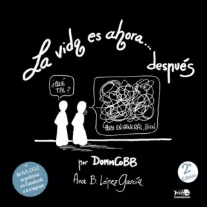 La vida es ahora,,,después Ana Belén López 2018
