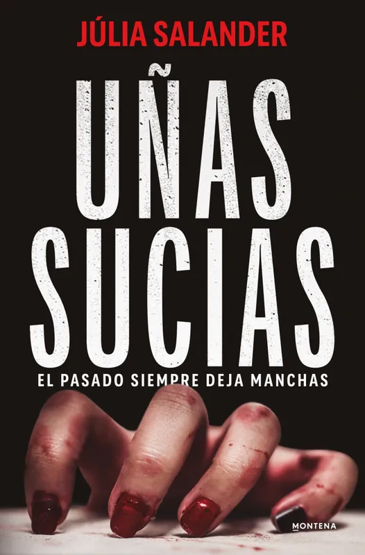 Uñas sucias 2026