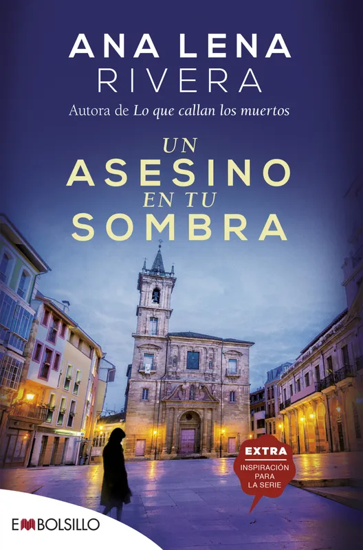 Un asesino en tu sombra Rivera, Ana Lena 2021