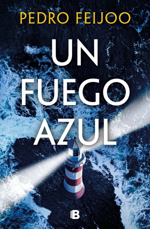 Un fuego azul Feijoo, Pedro 2026