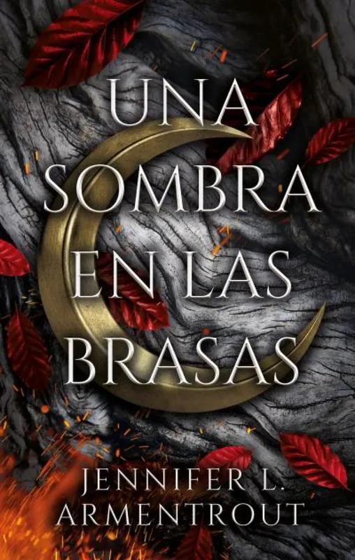 Una sombra en las brasas Armentrout, Jennifer 2022