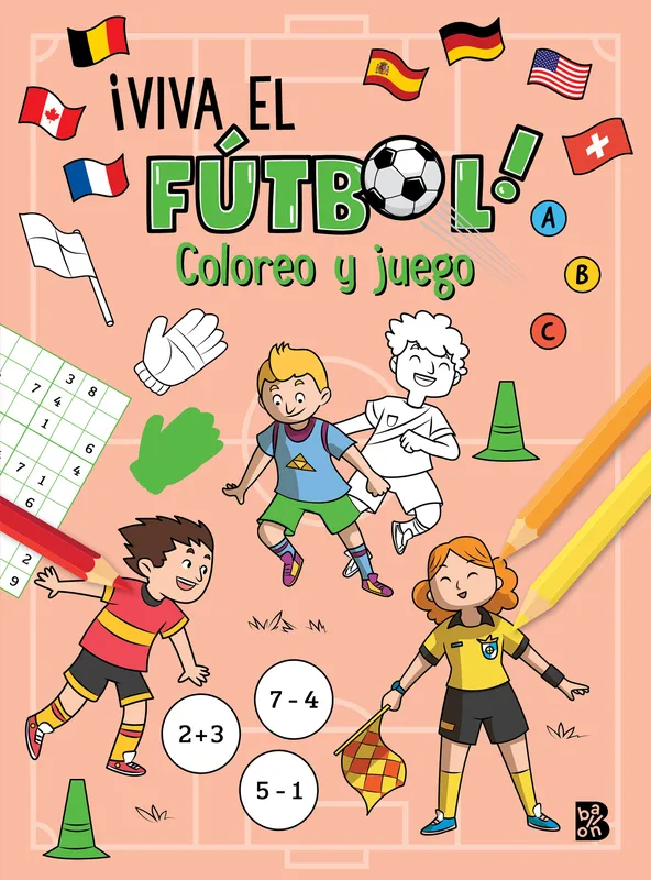 ¡VIVA EL FÚTBOL! COLOREO Y JUEGO BALLON 2026